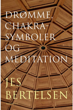 Drømme, chakrasymboler og meditation - Hæftet