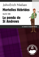 Mortelles Hébrides - Le pendu de St Andrews