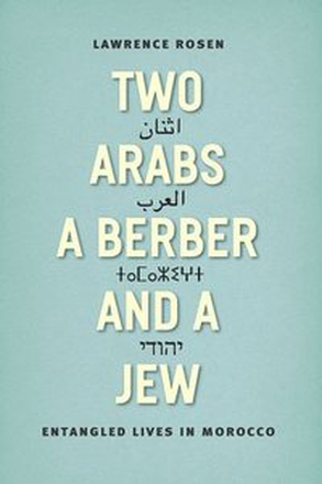 Two Arabs, a Berber, and a Jew