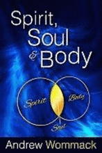 Spirit, Soul, And Body
