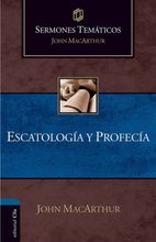 Sermones temáticos sobre escatología y profecía