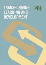 Transforming Learning and Development