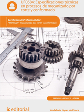 Especificaciones técnicas en procesos de mecanizado por corte y conformado. FMEH0209