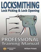 Locksmithing, Lock Picking & Lock Opening