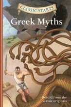Classic Starts (R): Greek Myths