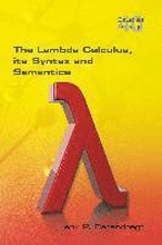 The Lambda Calculus. Its Syntax and Semantics