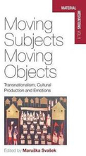 Moving Subjects, Moving Objects