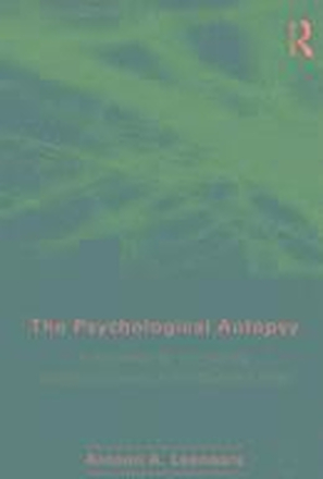 The Psychological Autopsy