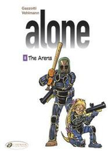 The Alone Vol. 8 - The Arena: 8