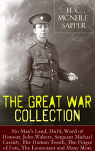 H. C. McNeile - The Great War Collection