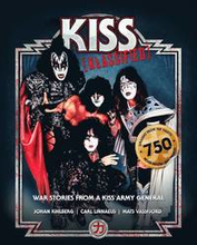 Kiss klassified : war stories from a kiss army general