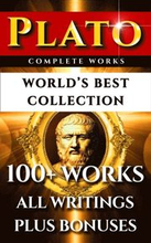 Plato Complete Works - World's Best Collection