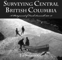 Surveying Central British Columbia