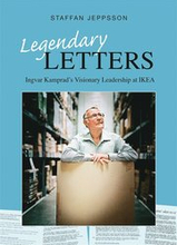 Legendary Letters - Ingvar Kamprads Visionary Leadership at IKEA