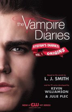 Vampire Diaries: Stefan's Diaries #1: Origins