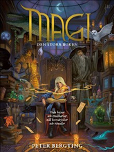 Magi - den stora boken : från häxor och trollkarlar till besvärjelser och ritualer