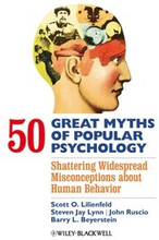 50 Great Myths of Popular Psychology
