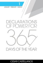 Declarations of Power For 365 Days of the Year Volume 1