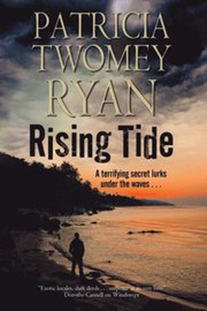 Rising Tide: Romantic suspense set in the Caribbean