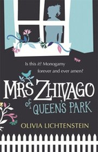 Mrs Zhivago of Queen's Park