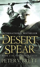 Desert Spear: Book Two of The Demon Cycle