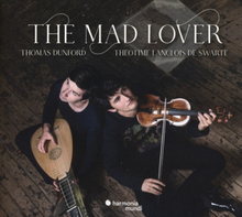 Dunford Thomas/De Swarte: The Mad Lover