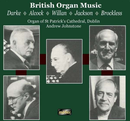 Johnstone Andrew: British Organ Music