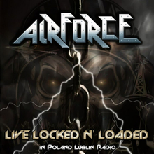 Airforce: Live Locked N"' Loaded In Poland Lub