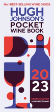 Hugh Johnson"'s Pocket Wine Book 2023