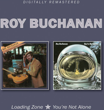 Buchanan Roy: Loading zone + You"'re not alone