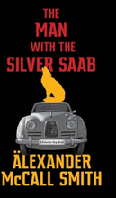 Man With The Silver Saab