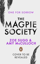 One For Sorrow - The Magpie Society