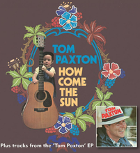 Paxton Tom: How Come The Sun/Tom Paxton EP