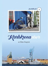 Karlskronavisor (Bok & CD)