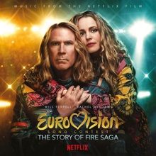 Eurovision Song Contest / Story Of Fire Saga