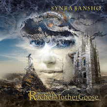 Rachel Mother Goose: Synra Bansho