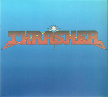 Thrasher: Burning At The Speed Of Light