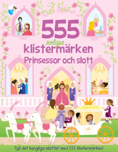 555 Roliga Klistermärken - Prinsessor Och Slott