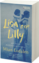 Lisa Och Lilly - En Sann Kärlekshistoria