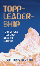 Topp-leadership - Four Areas That You Need To Master