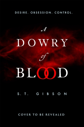 A Dowry Of Blood