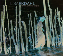 Ekdahl Lisa: Heaven Earth & Beyond