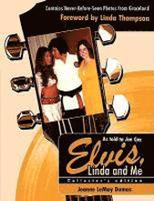 Elvis, Linda and Me