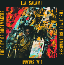 L A Salami: City Of Bootmakers