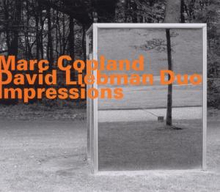 Marc Copland / David Liebman: Impressions