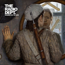 Radio Dept: Running Out Of Love