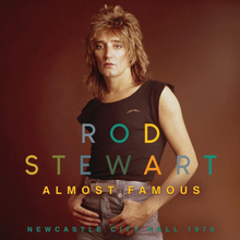 Stewart Rod: Almost Famous (Live Broadcast 1976)
