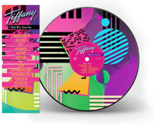 Tiffany: I Think We"'re Alone Now (Picturedisc)