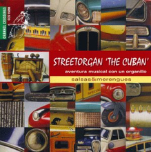 Kwaasteniet Jaap De: Streetorgan "'The Cuban"