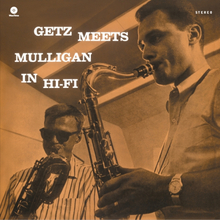 Getz Stan & Mulligan Gerry: Getz Meets Mulligan